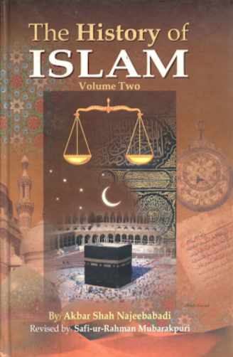 The History of Islam Vol 1 (Islamic Historical)